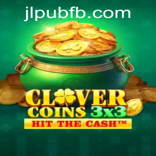 Discover the Thrills of Clovercoin3x3 at JLPUB.COM