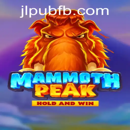 Explore the Exciting World of MammothPeak—A New Gaming Adventure