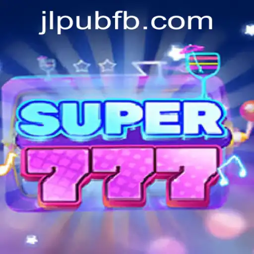 Explore the Exciting World of Super777 at JLPUB.COM